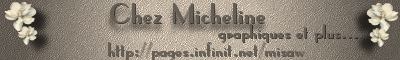 cliquez ici pour visiter le site de Micheline